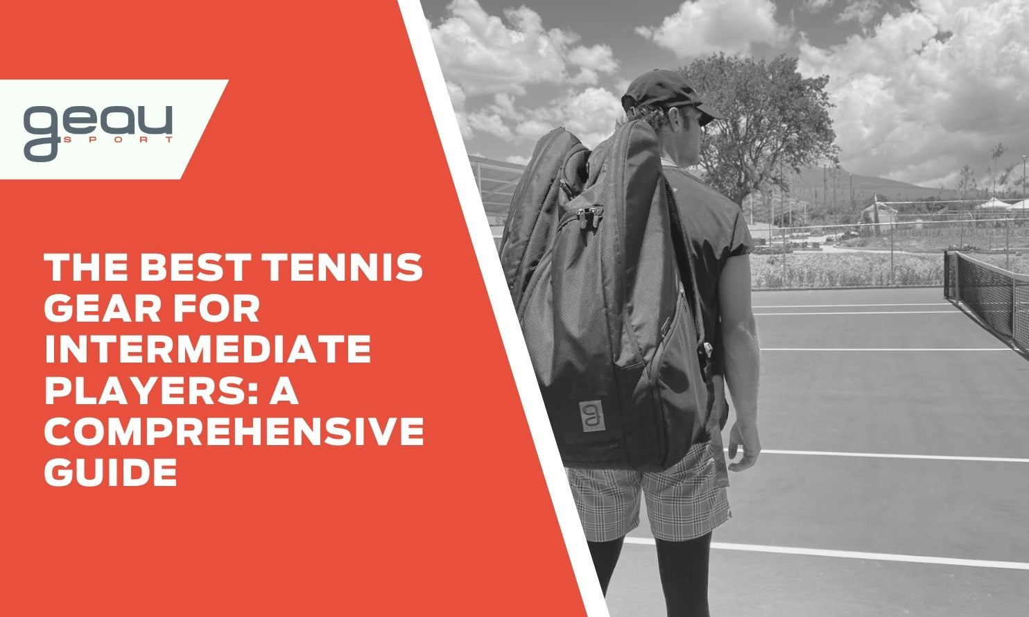The Best Tennis Gear for Intermediate Players: A Comprehensive Guide