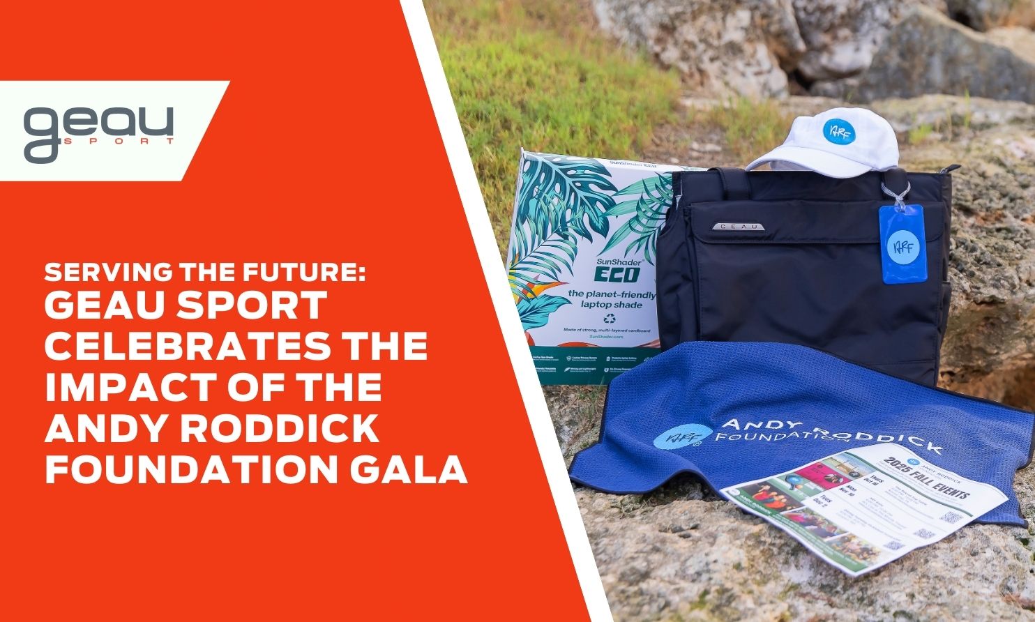 Serving the Future: Geau Sport Celebrates the Impact of the Andy Roddick Foundation Gala